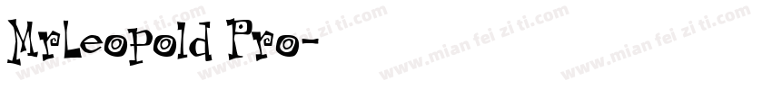 MrLeopold Pro字体转换